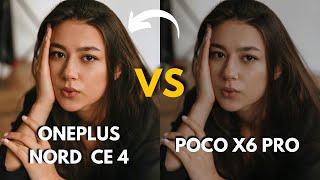 OnePlus Nord CE 4 Vs Poco X6 Pro Camera Test Comparison