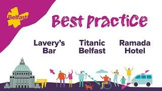 Best Practice  Belfast Accessible and Inclusive Tourism Programme