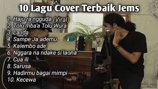 10 Lagu cover terbaik Jems  Lagu Bima Dompu X Dangdut Indonesia