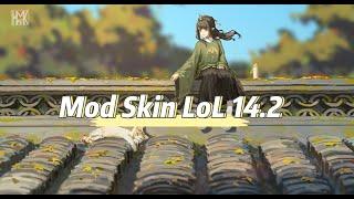 Update 14.2 Mod skin lol 2023 13.24 free không ban acc