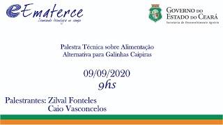 Palestra Técnica sobre Alimentação Alternativa para Galinhas Caipiras - 09092020