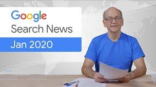 Google Search News Jan ‘20 - Data-vocabulary.org BERT Search Console and more