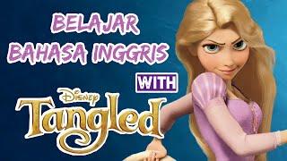 Belajar Bahasa Inggris dengan Film Disney Tangled