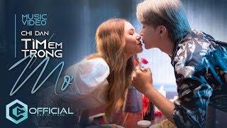 Tìm Em Trong Mơ - Chi Dân  Official Music Video