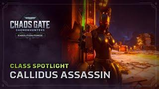 Execution Force Class Spotlight  Callidus Assassin