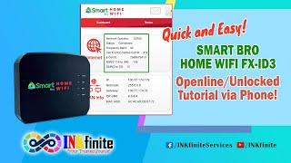 Smart Bro Home WiFi FX-ID3 Openline  Unlocked Tutorial via Mobile Phone 2024  INKfinite