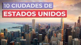 10 Ciudades de Estados Unidos   Imprescindibles