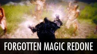 Skyrim Mod Forgotten Magic Redone