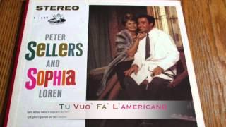 Tu Vuò Fa L Americano - Sophia Loren & Peter Sellers