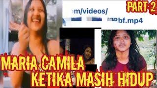 viral   maria camila  VIDEO moment ketika MARIA CAMILA masih hidup  PART 2  #mariacamila