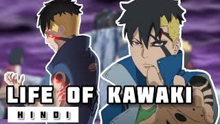 Life of Kawaki in Hindi  Naruto