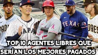 LOS 10 AGENTES LIBRES QUE SERÍAN LOS MEJORES PAGADOS EN LA AGENCIA LIBRE MLB 2024  MLB FREE AGENCY