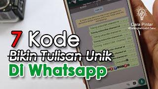 Cara Membuat Tulisan Unik di Whatsapp Terbaru