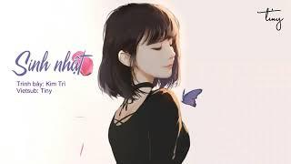 Vietsub Sinh nhật - Kim Trì  生日 - 金池 OST 三十而已 nhạc phim 30 Chưa Phải Là Hết