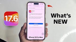 iOS 17.6 On iPhone 15 Pro Max - IOS 17.6 What’s New on iPhone 15 Pro Max - New Features iOS 17.6