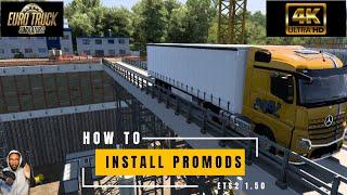 HOW TO DOWNLOAD AND INSTALL PROMODS 2.70   EURO TRUCK SIMULATOR 1.50 #promods #stepbystep