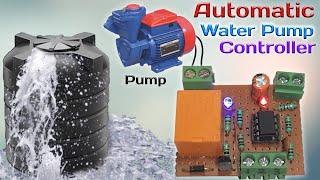 How to Make Automatic Water Pump Controller at Home  Automatic water Pump Controller