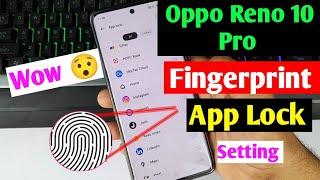 oppo Reno 10 pro 5g app lock fingerprint  oppo Reno 10 pro me app me fingerprint lock kaise lagaen