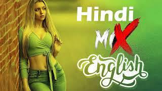 Hindi mix English mashup vol.56 @M2NMUSIC