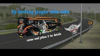 Review mod jetbus 3 terdetali 