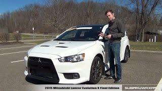 Review 2015 Mitsubishi Lancer Evolution X Final Edition