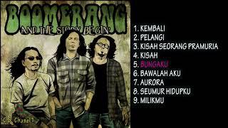 BOOMERANG FULL ALBUM  Lagu Terbaik   Original Song + Judul 