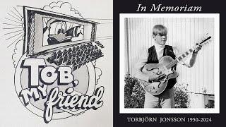 In memoriam  TOB MY FRIEND – RUNESON 1974