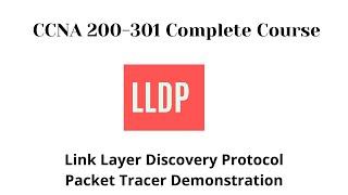 Link Layer Discovery Protocol LLDP in Cisco Packet Tracer