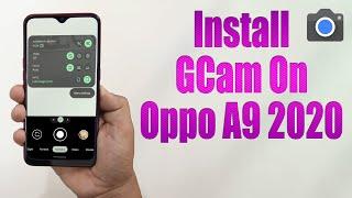 Download GCam for Oppo A9 2020 Google Camera APK Port Install