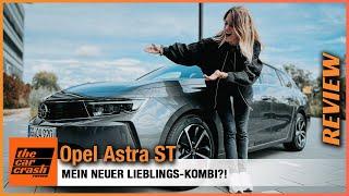 Opel Astra ST im Test 2022 Mein neuer Lieblings-Kombi? Fahrbericht  Review  L Sports Tourer