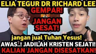 GEMPAR TEGURAN KASIH ELIA MYRON UNTUK DR RICHARD LEE JANGAN MAU KITA DISESATKAN