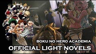 Boku No Hero Academia OFFICIAL LIGHT NOVELS  My Hero Academia  - 僕のヒーローアカデミア