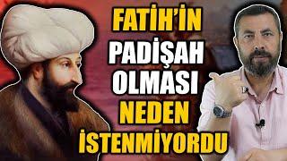 SEVİLMEYEN BİR ŞEHZADE FATİH SULTAN MEHMED  Ahmet Anapalı