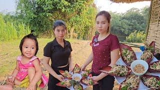 Single mother cuts bamboo to build a kitchen. The landowner helps and cooks delicious food