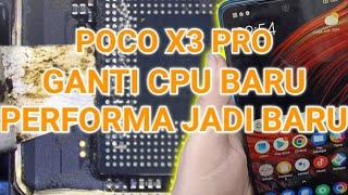 CARA GANTI CPU POCO X3 PRO