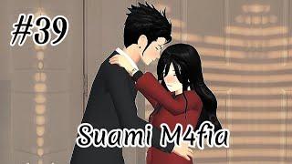 Suami M4fia Episode 39  Drama Sakura School Simulator