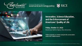 Innovation Science Education and the Enhancement of Americans Quality of Life