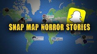 3 Disturbing SnapchatSnap Map Horror Stories