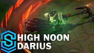 High Noon Darius Skin Spotlight - League of Legends