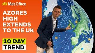 10 Day Trend 17052023 – Azores high extension – Met Office weekly weather forecast UK