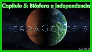 Terragenesis Conseguir la independencia