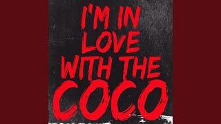 Im in Love With the Coco