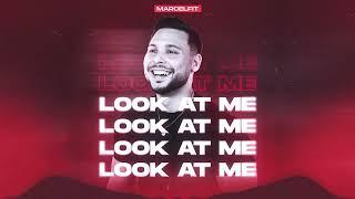 MarcelFit  - Look At Me