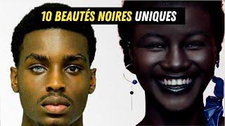 Les 10 Plus Rares Beautés Noires.