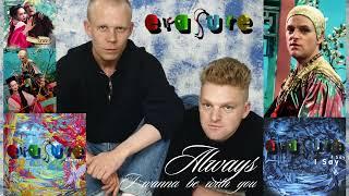  ERASURE Andy Bell - ALWAYS I Wanna Be With You 1994 From album I Say I Say I Say