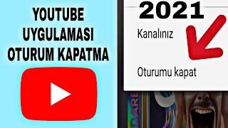 YouTube Uygulamasında Oturum Kapatma ? Mobil Youtube da Hesap Çıkış Yapma ? YouTube 2021
