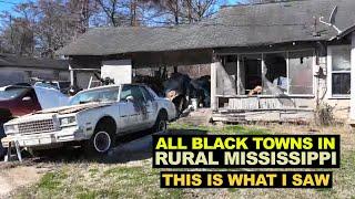 I Explored All Black Towns In Rural MISSISSIPPI - This Is What I Saw