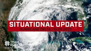 Situational Update  Hurricane Delta 10.09.2020