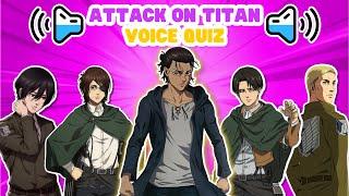 Guess The Attack On Titan Character From His Voice Quiz ️  Attack On Titan Voice Quiz 
