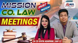 MISSION CO. LAW For CACMA Inter & CS Executive - Meetings  MEPL- Divya Agarwal